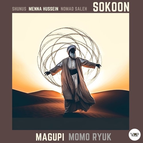 Shunus, Menna Hussein, Nomad Saleh - Sokoon [CVIP106]